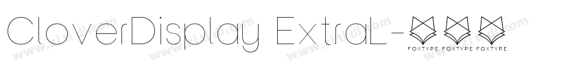 CloverDisplay ExtraL字体转换